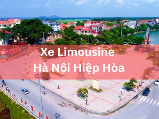 Xe Limousine Hà Nội Hiệp Hòa Tiện Nghi