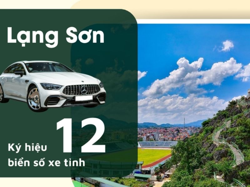 Biển số xe Lạng Sơn: Cách đọc và tra cứu chi tiết