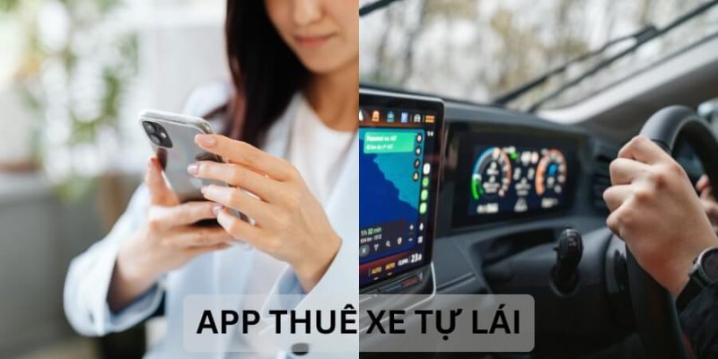 Review app thuê xe tự lái