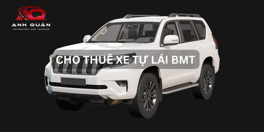 Thuê xe tự lái BMT