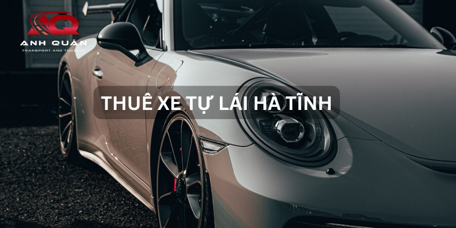 Thuê xe tự lái Hà Tĩnh