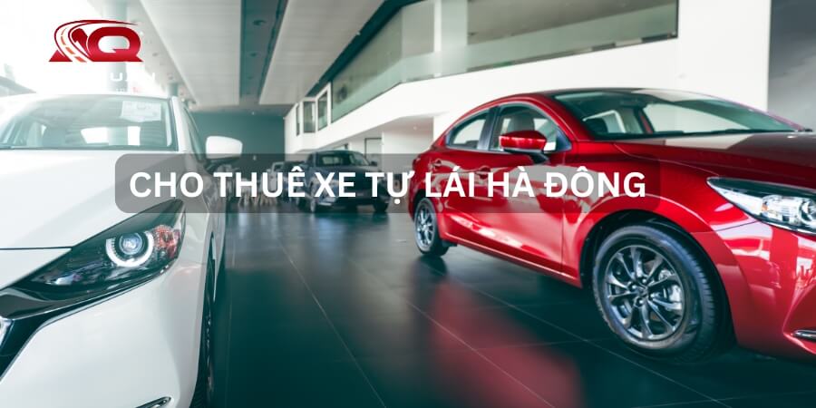 Thuê xe tự lái Hà Đông