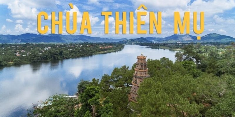 Kinh nghiệm đi chùa Thiên Mụ thơ mộng, cổ kính tại Huế